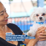 Castramóvel chega ao Campo dos Alemães com quase 200 vagas gratuitas